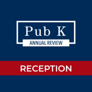 Pub K Annual Review-Sponsorship Packages- Reception Package