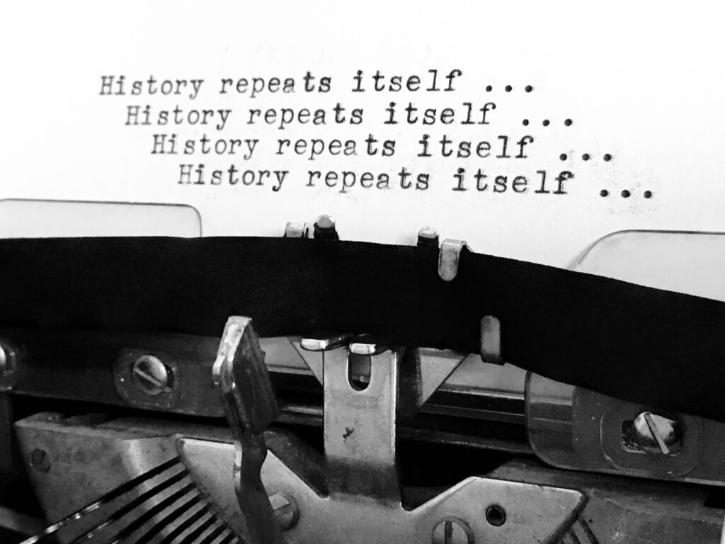 Failure, Rinse, Repeat: Why Do Both History and Security Seem Doomed to Repeat Themselves?     